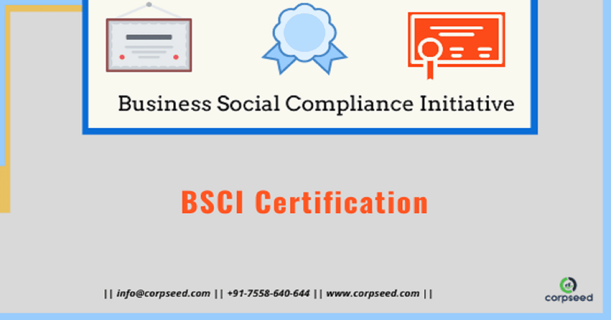 What is a BSCI Certification?