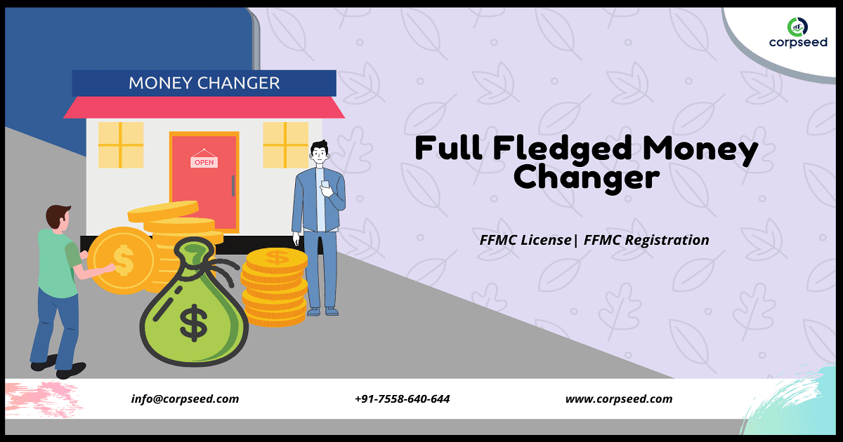 Full Fledged Money Changer | FFMC License | FFMC Registration