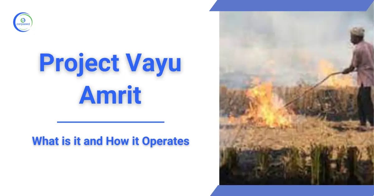 Project Vayu Amrit | What is it and How it Operates
