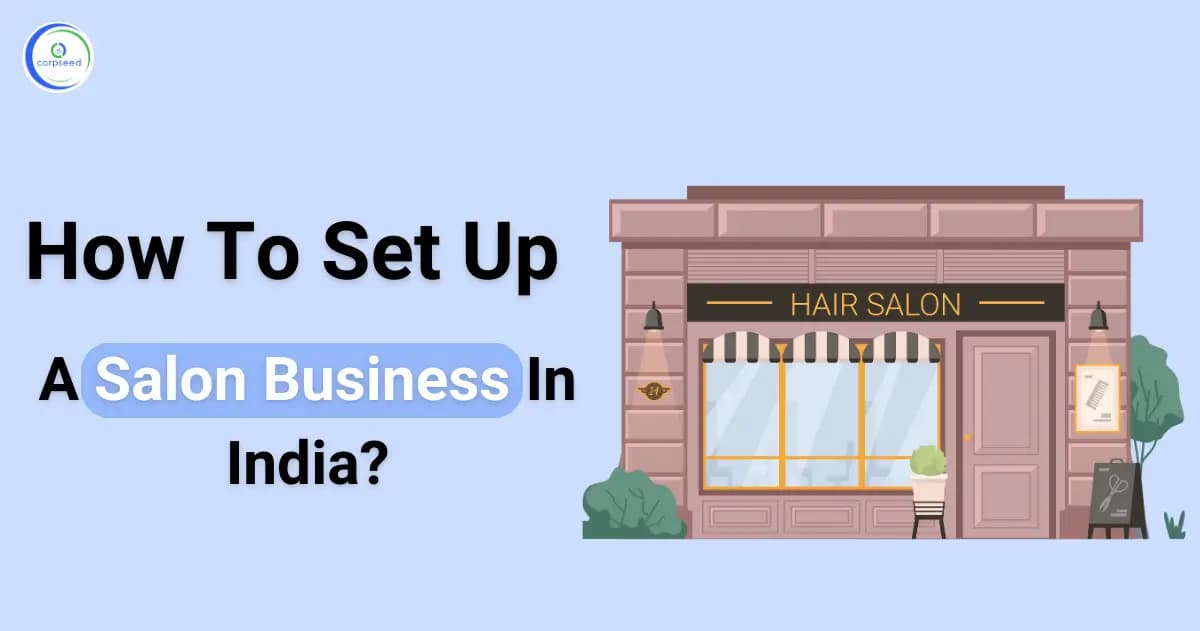 How to Setup a Salon business in India?