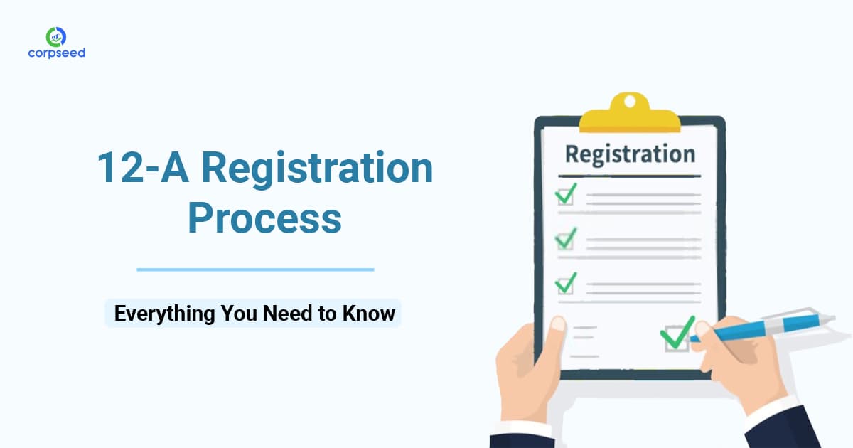 12-A Registration Process: Everything You Need to Know