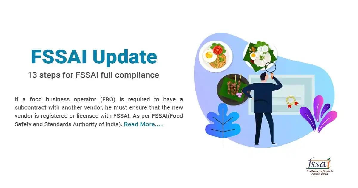 13 Steps for FSSAI full Compliance