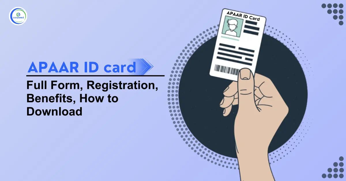 APAAR ID card: Full Form, Registration, Benefits, How to Download