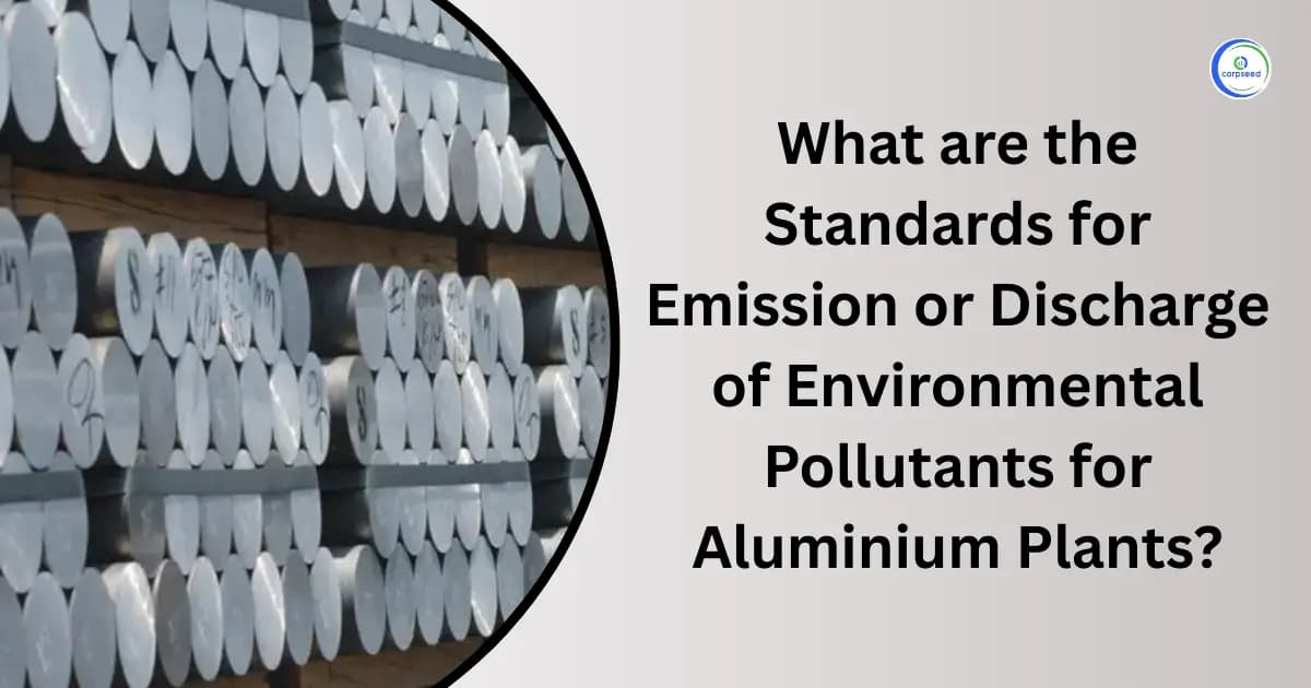 What are the Standards for Emission or Discharge of Environmental Pollutants for Aluminium Plants?