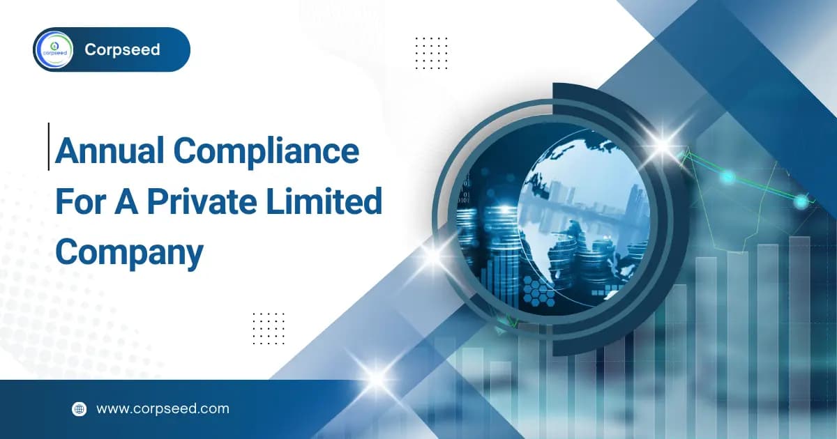 Annual Compliance For A Private Limited Company