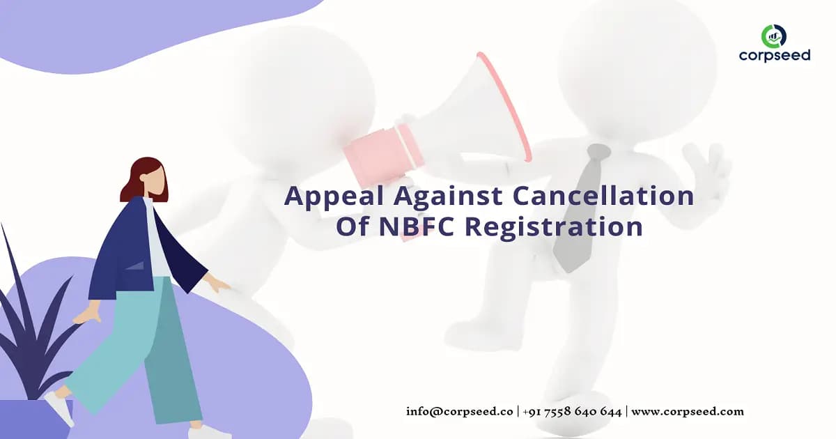Appeal Against Cancellation Of NBFC Registration