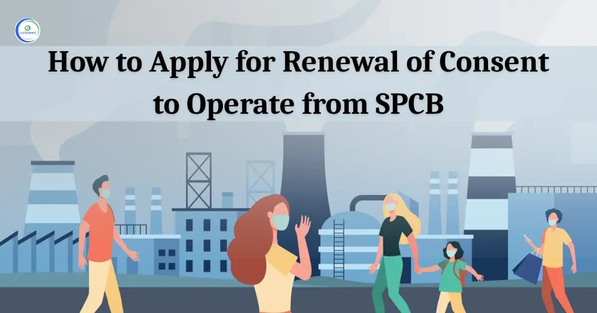 How to apply for renewal of Consent to Operate (CTO) from State Pollution Control Board