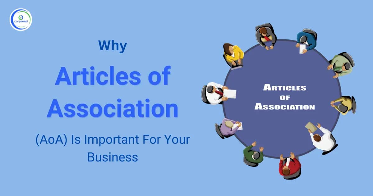 Why Articles Of Association Is Important (AoA) For Your Business