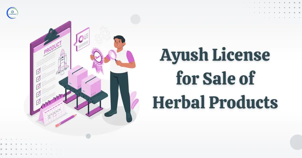 AYUSH License for Sale of Herbal Products