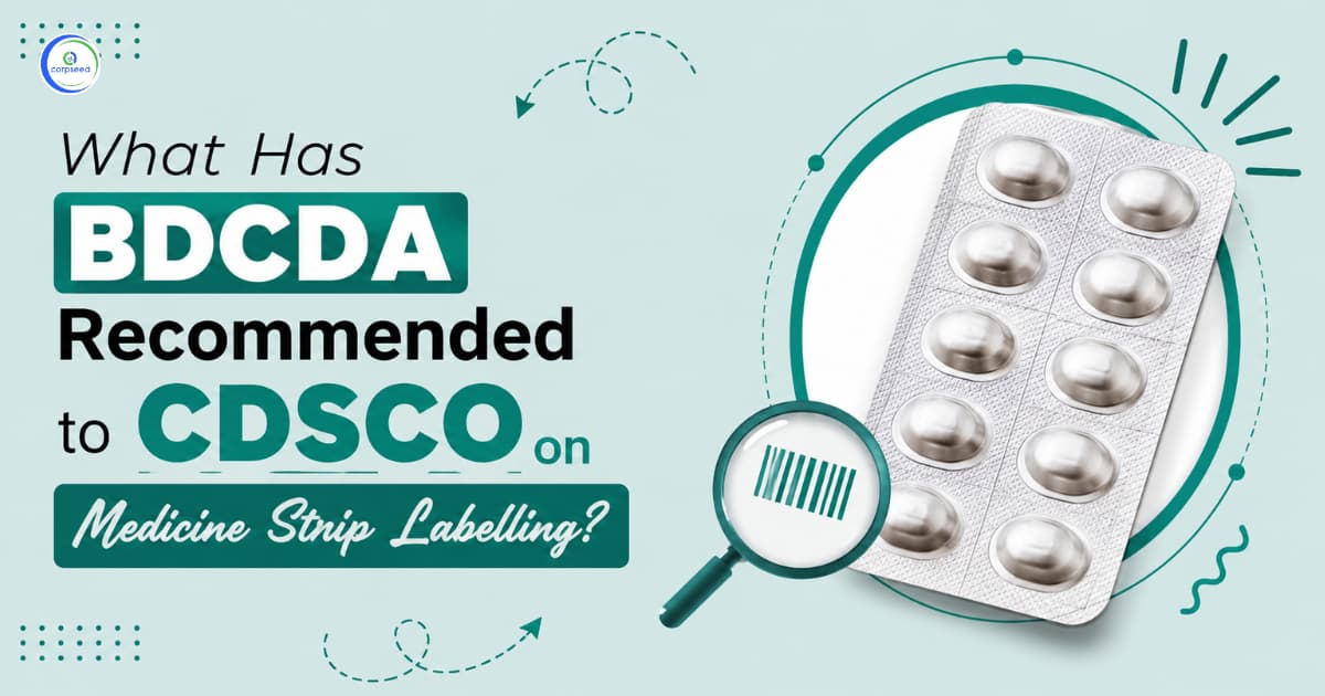 What Has BDCDA Recommended to CDSCO on Medicine Strip Labelling?