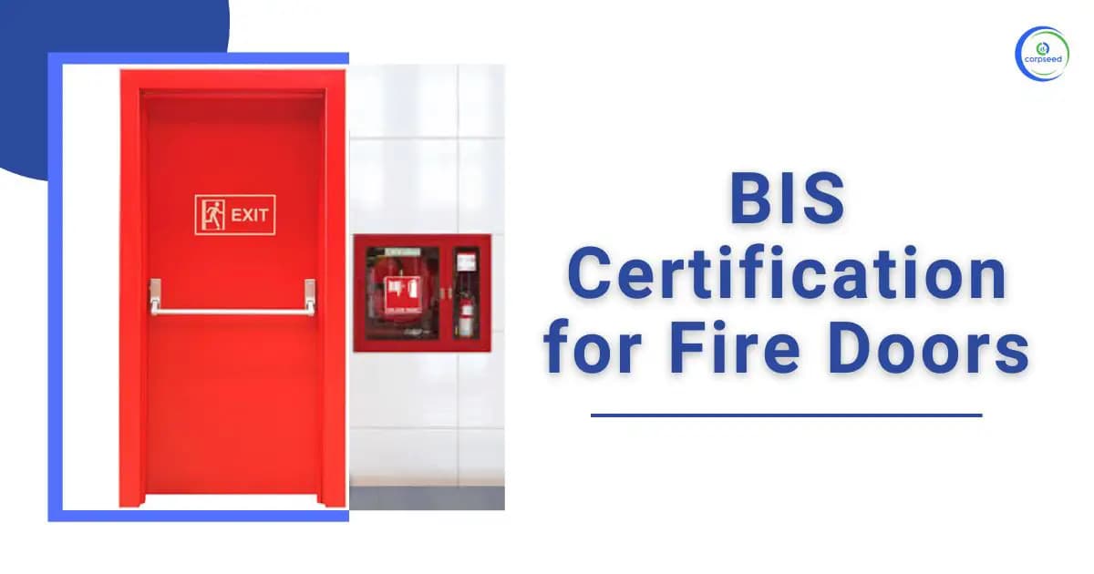 BIS Certification for Fire Doors