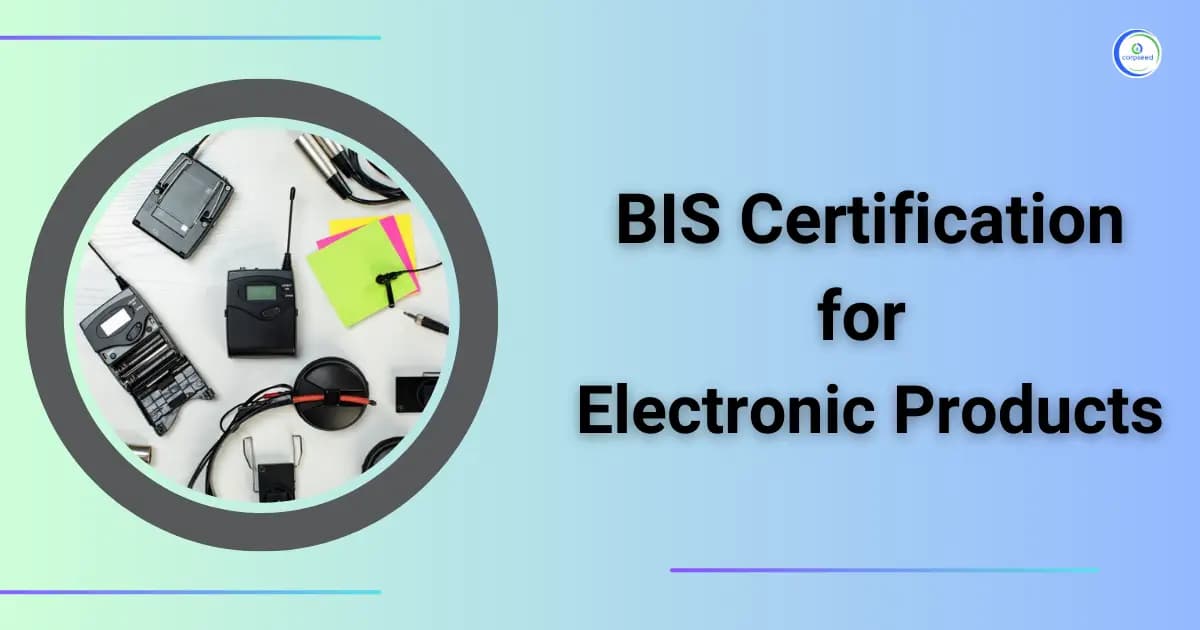 BIS Certification for Electronic Products