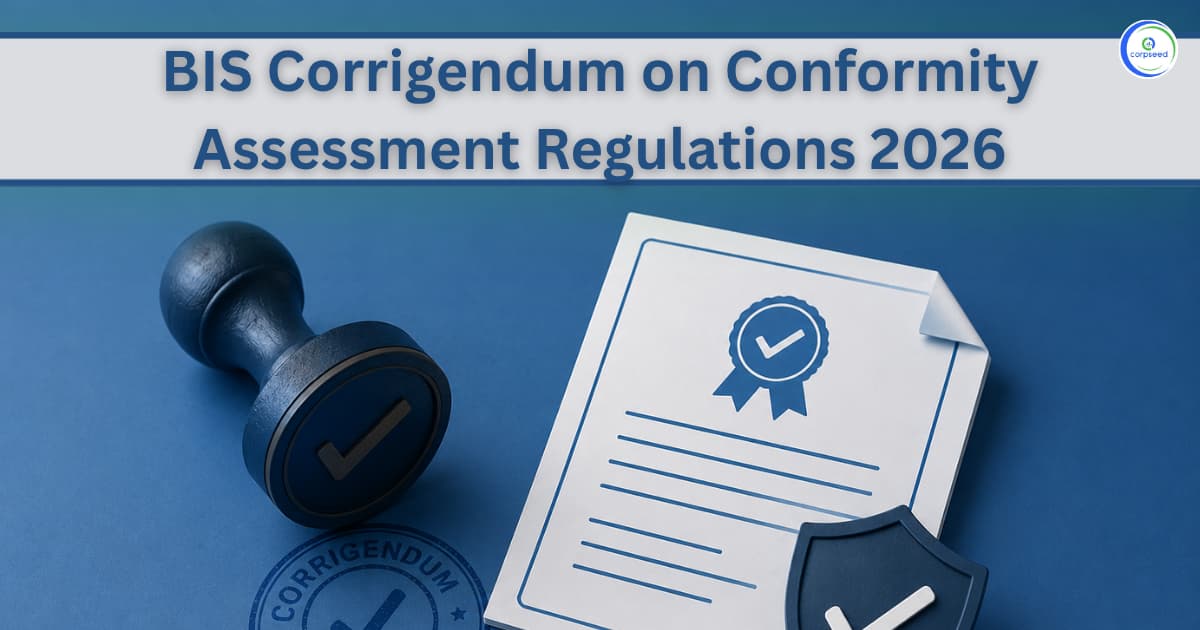 BIS Corrigendum on Conformity Assessment Regulations 2026