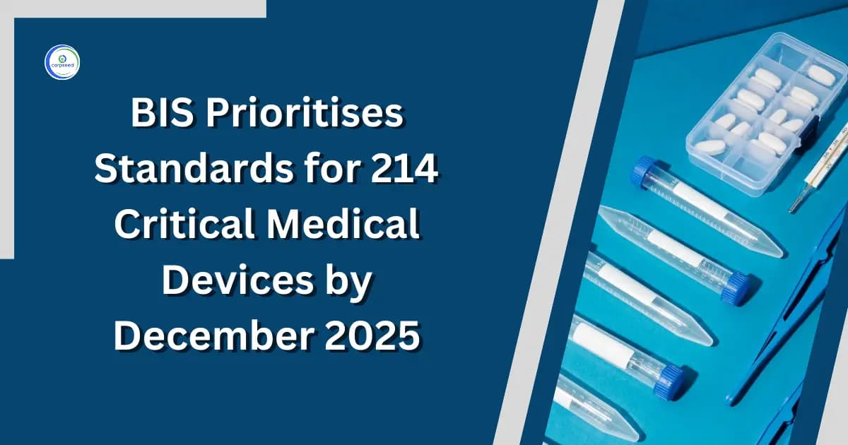 BIS Prioritises Standards for 214 Critical Medical Devices by December 2025