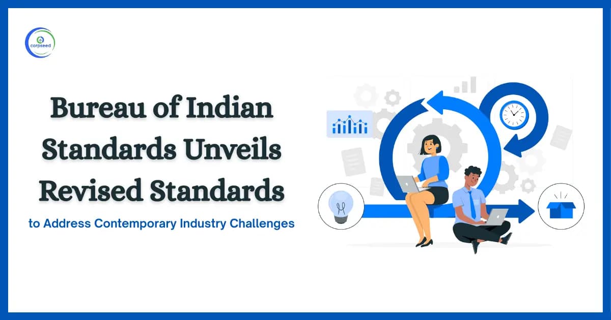 Bureau of Indian Standards Unveils Revised Standards to Address Contemporary Industry Challenges