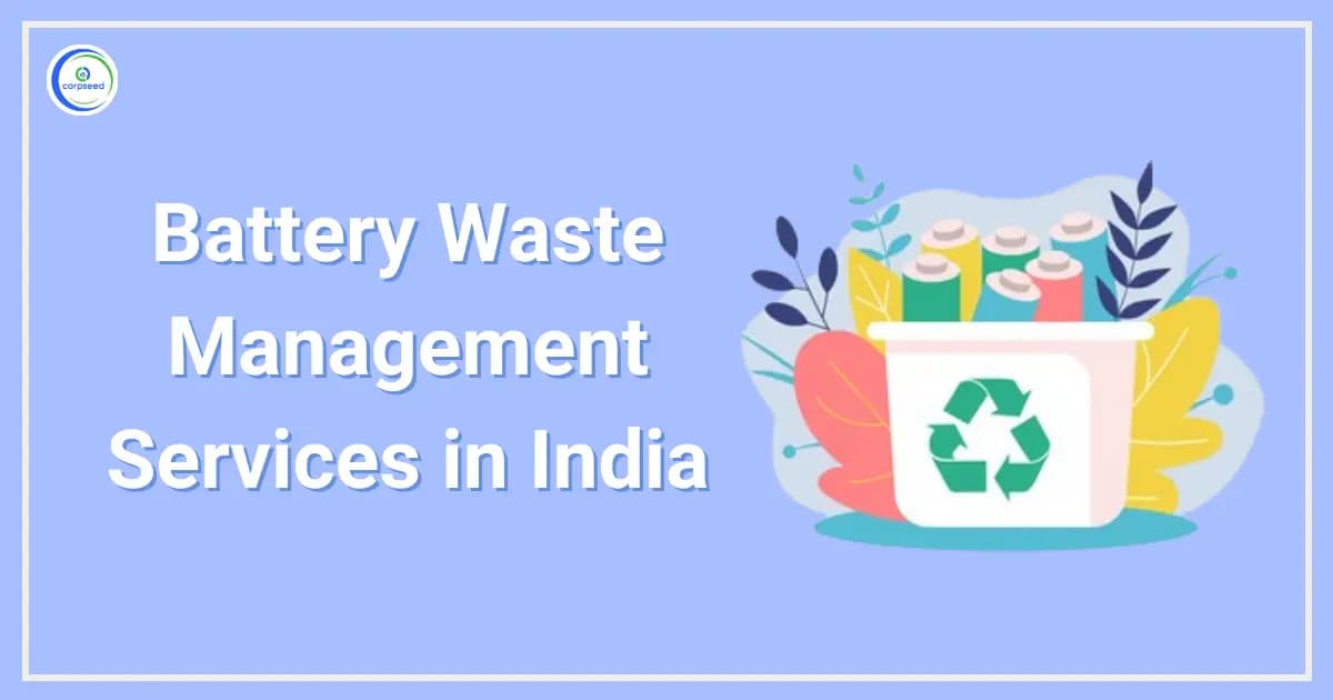 Battery Waste Management Services in India