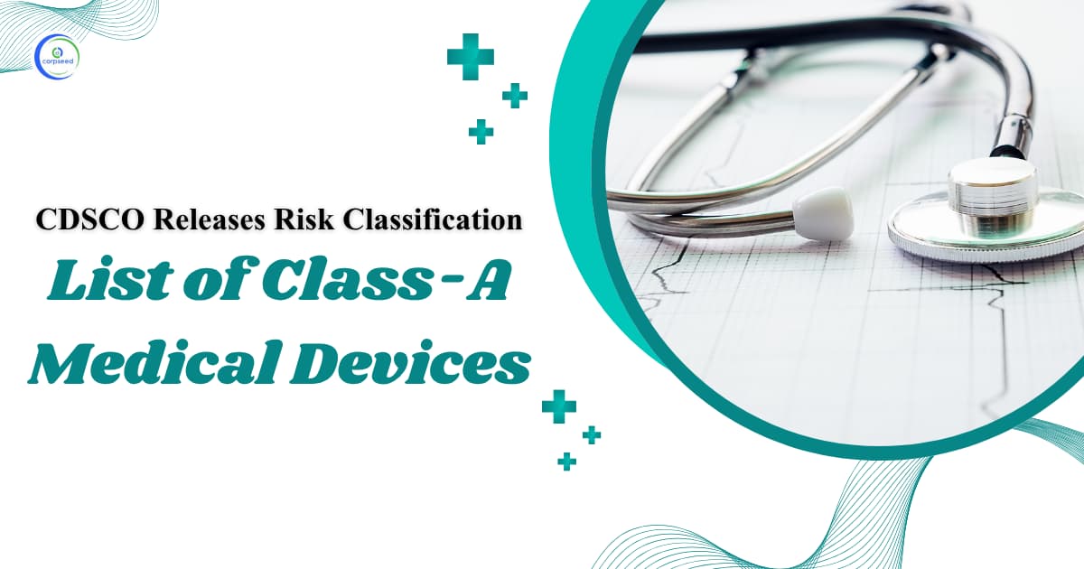 CDSCO Releases Risk Classification List of Class-A Medical Devices