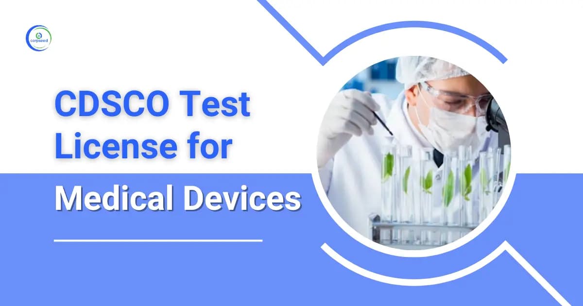 CDSCO Test License for Medical Devices