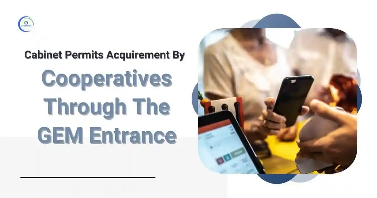 Cabinet Permits Acquirement By Cooperatives Through The GEM Entrance