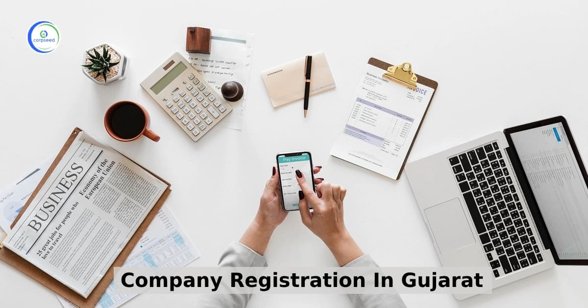 Company Registration in Gujarat: Complete Guide for Startups and Businesses