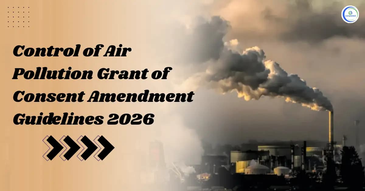 Control of Air Pollution Grant of Consent Amendment Guidelines 2026