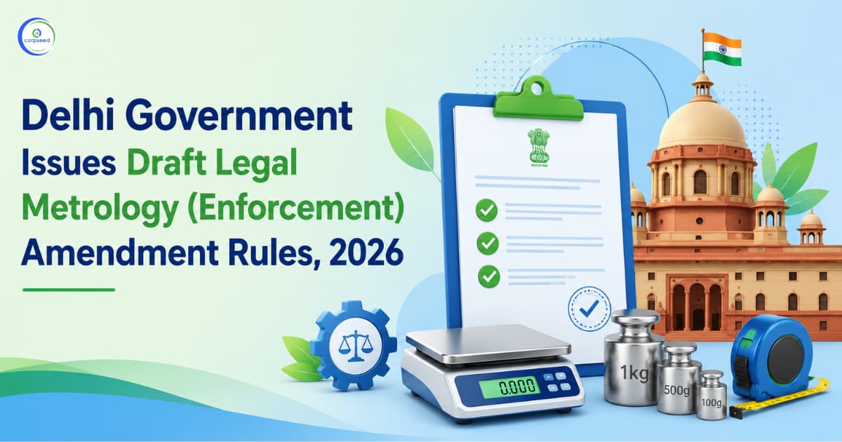 Delhi Government Issues Draft Legal Metrology (Enforcement) Amendment Rules, 2026