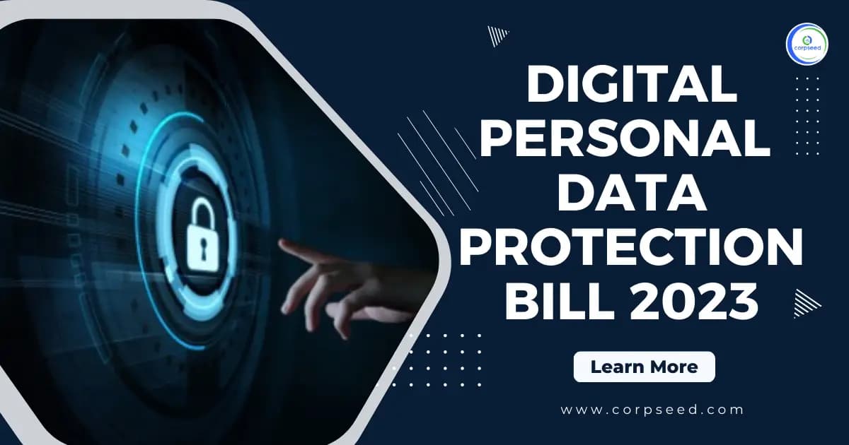 Digital Personal Data Protection Bill (DPDP Act 2023)
