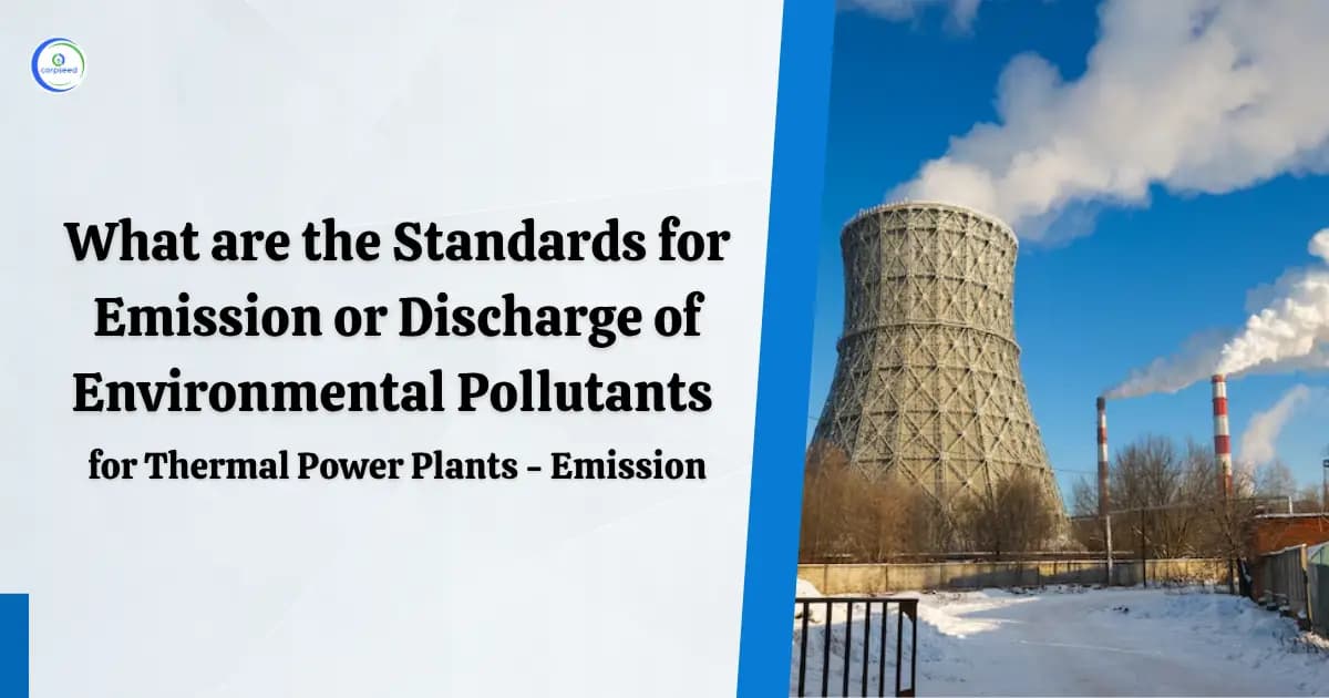 What are the Standards for Emission or Discharge of Environmental Pollutants for Thermal Power Plants - Emission