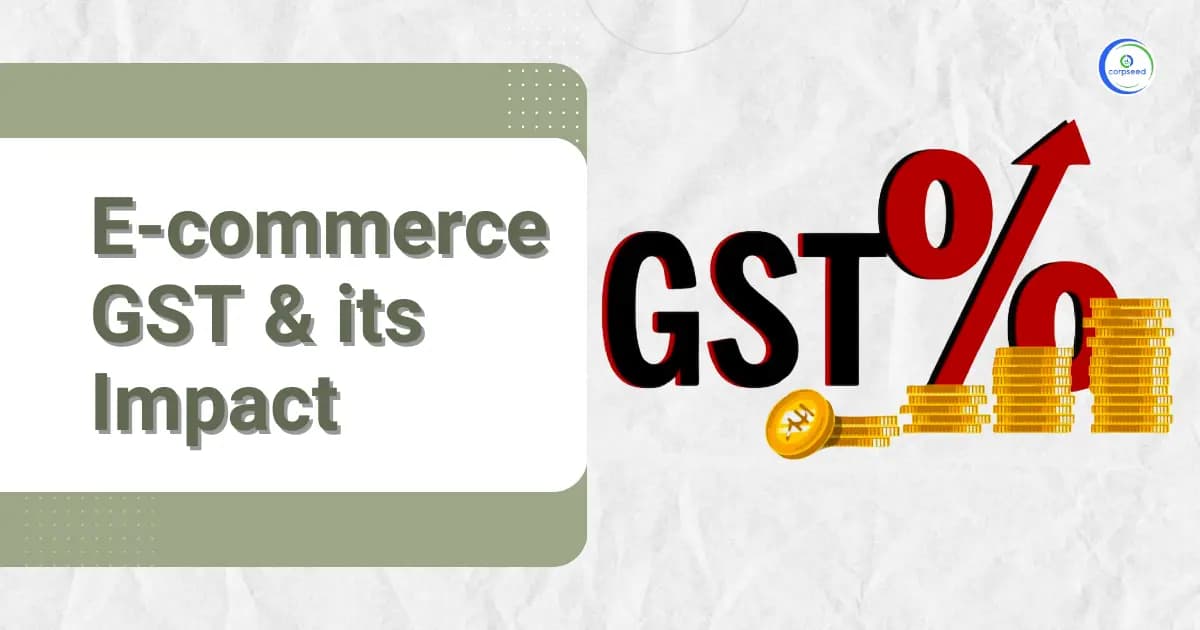E-commerce GST & its Impact