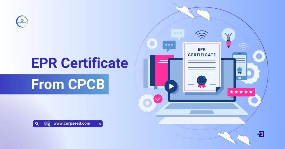 The EPR Certificate from CPCB: Your Key to Sustainable Business Practices