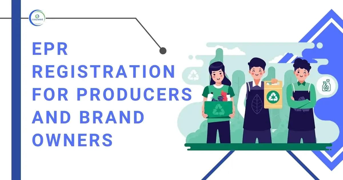 EPR Registration for Producers and Brand Owners