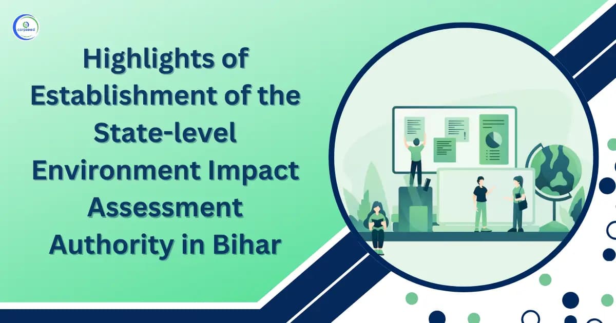 Highlights on Establishment of the State-level Environment Impact Assessment Authority in Bihar