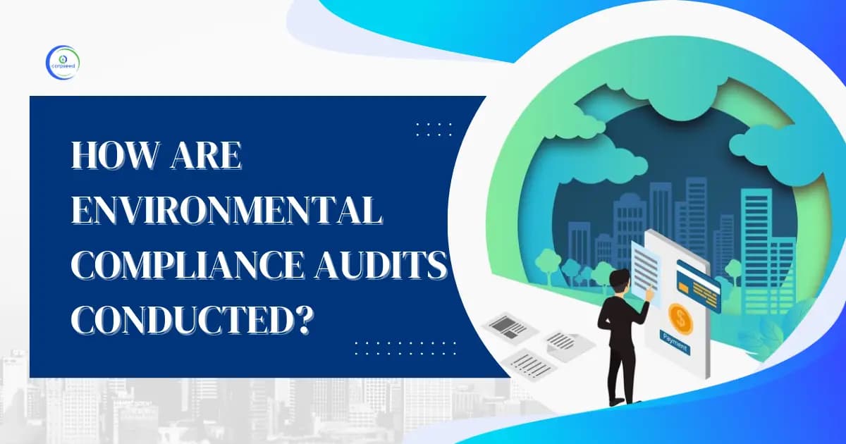 How are Environmental Compliance Audits conducted?