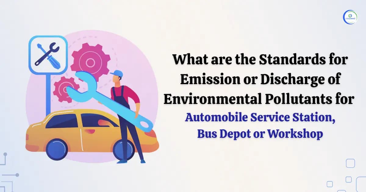 What are the Standards for Emission or Discharge of Environmental Pollutants for Automobile Service Station, Bus Depot or Workshop
