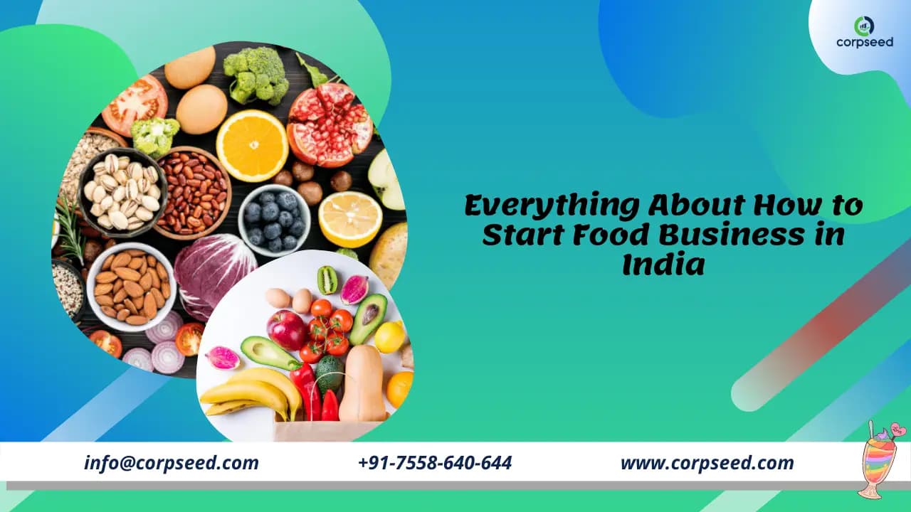 Everything About How to Start Food Business in India
