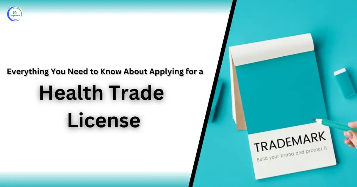 Everything You Need to Know About Applying for a Health Trade License
