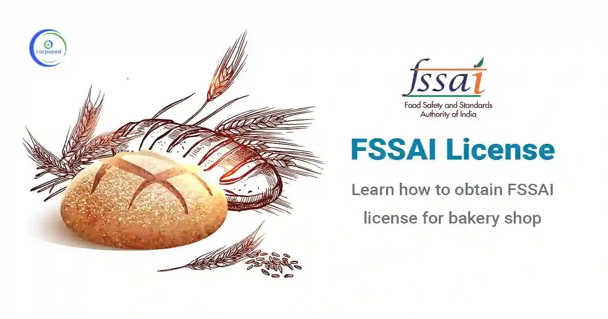 FSSAI License for Bakery Shop