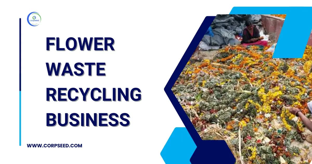 Flower Waste Recycling Business