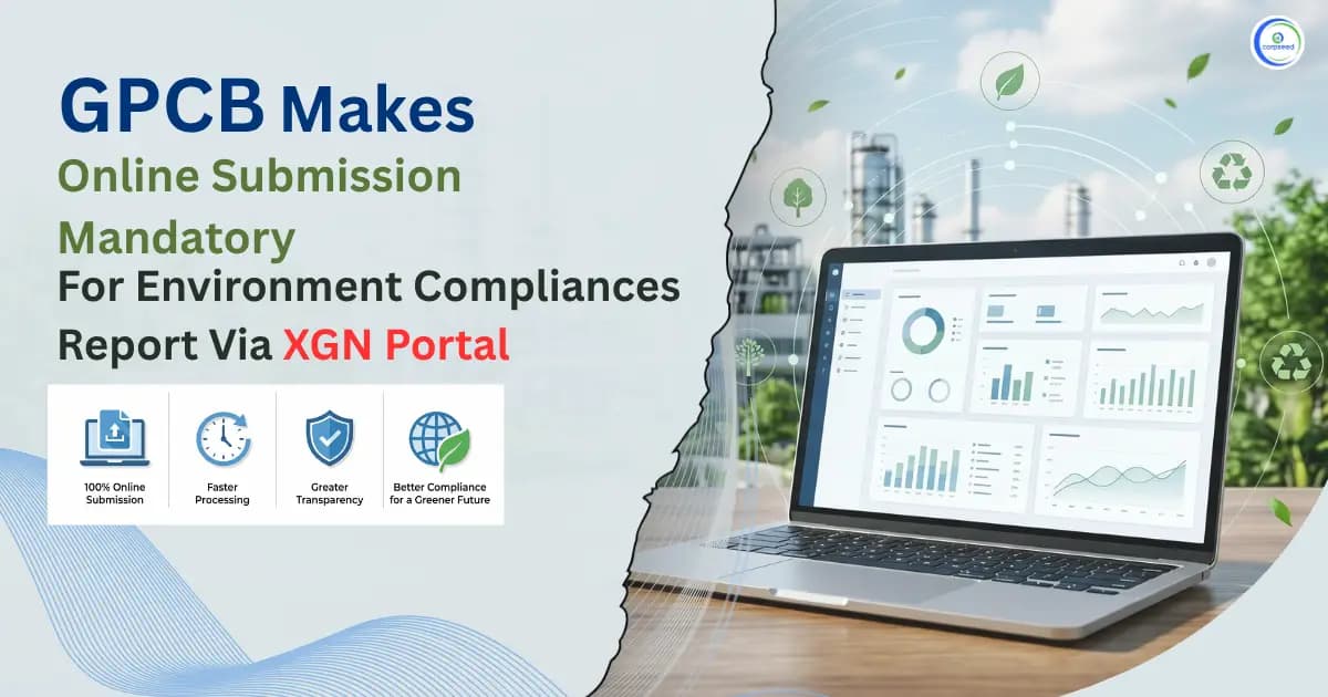 GPCB Makes Online Submission Mandatory for Environmental Compliance Reports via XGN Portal