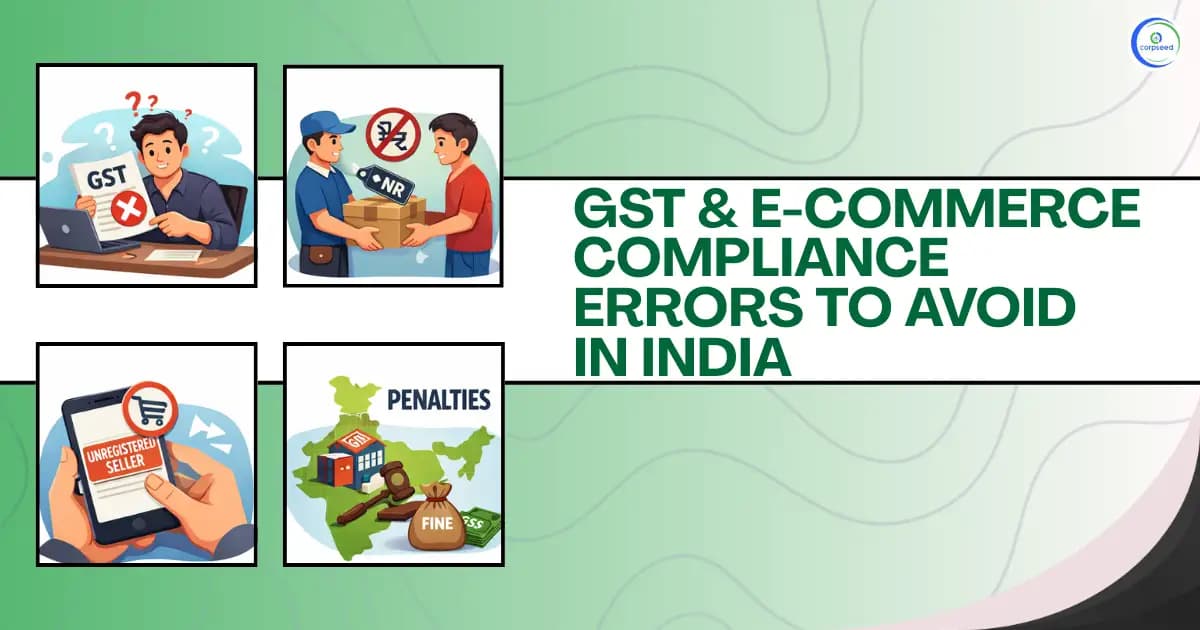 GST & E-Commerce Compliance Errors To Avoid In India