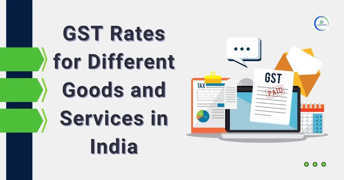 GST Rates for Different Goods and Services in India