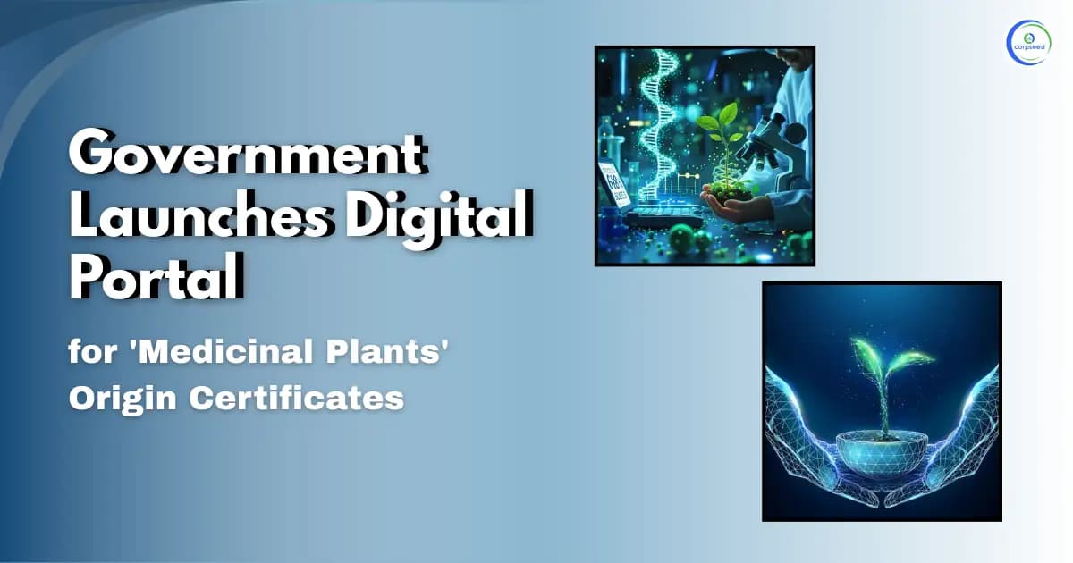 Government Launches Digital Portal for 'Medicinal Plants' Origin Certificates