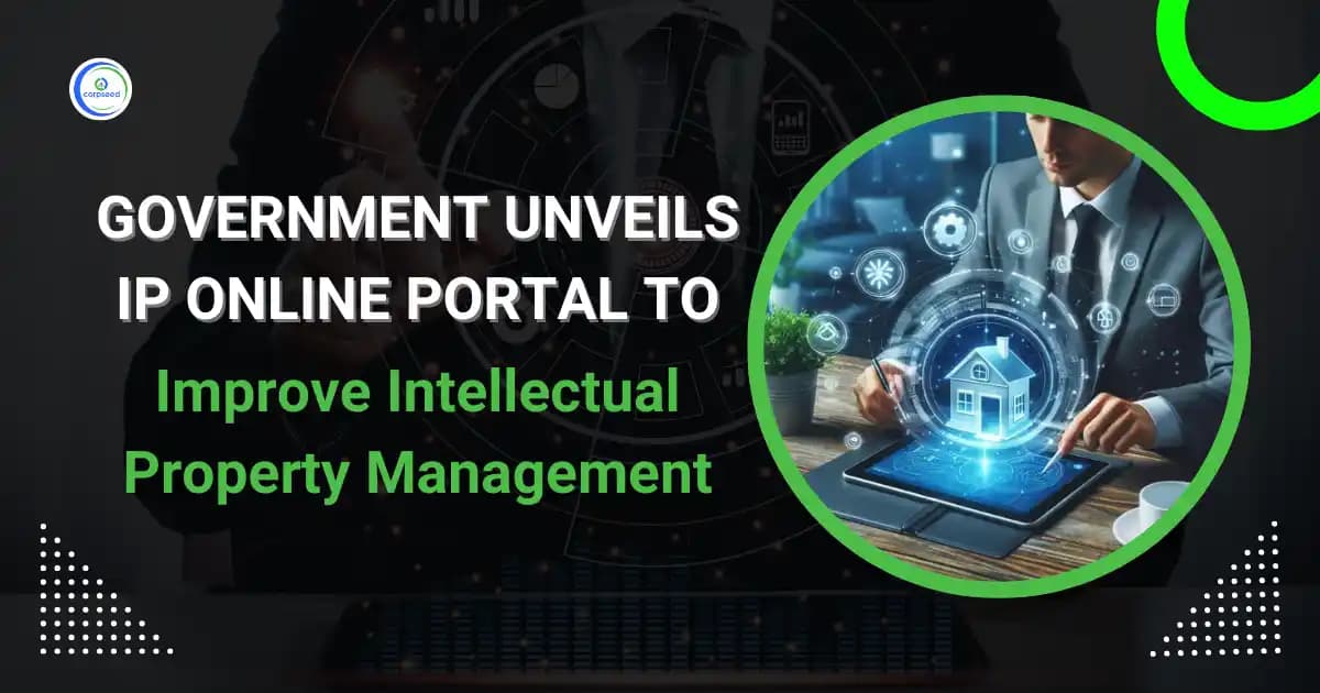 Government Unveils IP Online Portal to Improve Intellectual Property Management