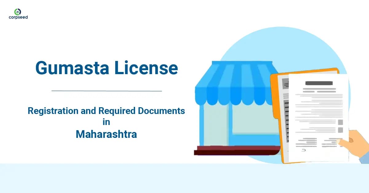 Gumasta License: Registration and Required Documents in Maharashtra