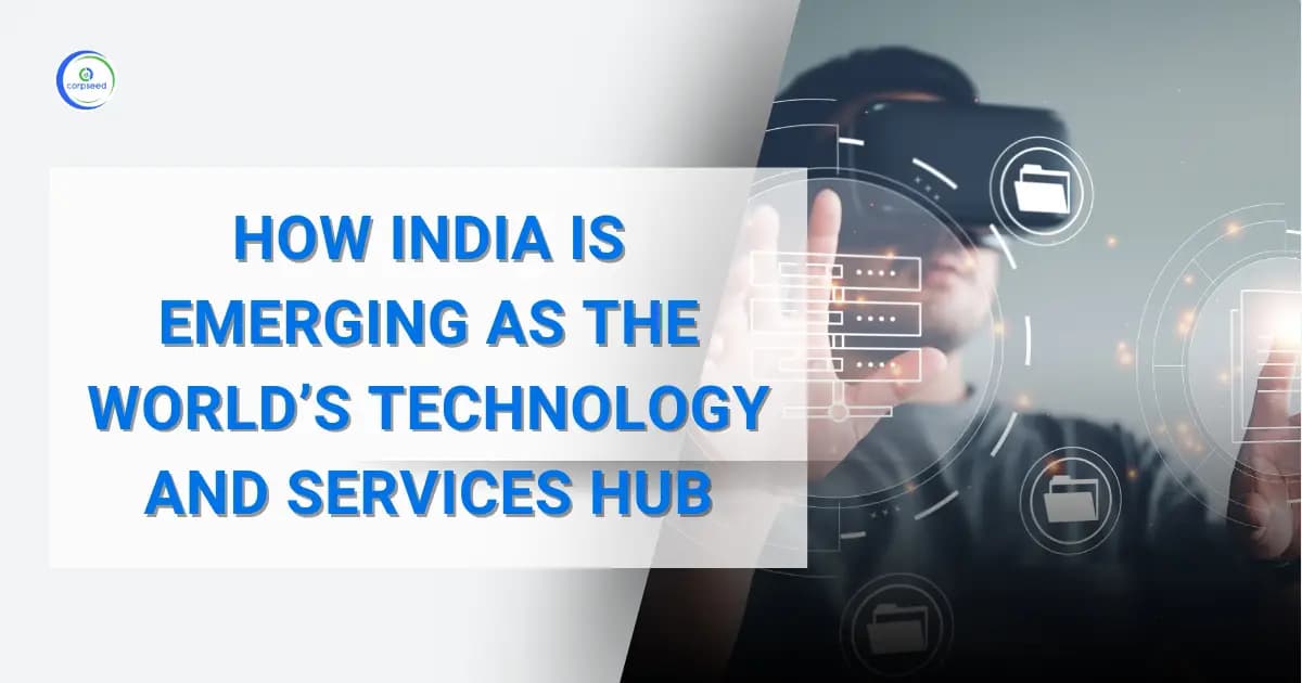 How India Is Emerging As The World’s Technology And Services Hub