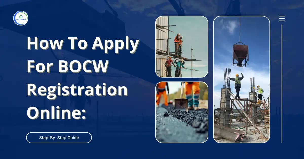 How To Apply For BOCW Registration Online: Step-By-Step Guide