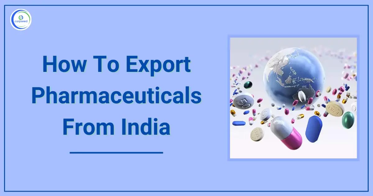 How To Export Pharmaceuticals From India