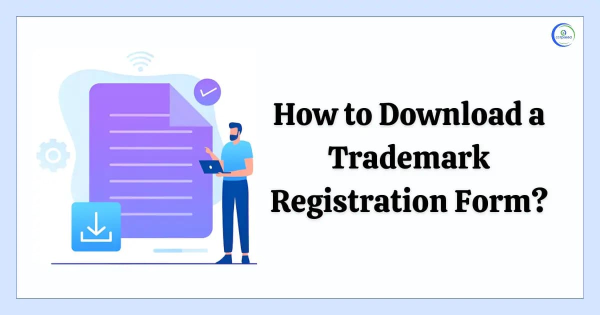 How to Download a Trademark Registration Form?