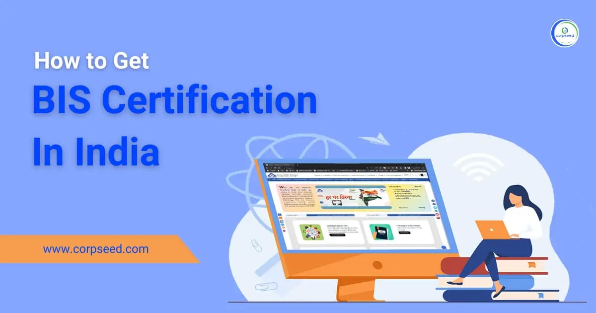 How to Get BIS Certification In India