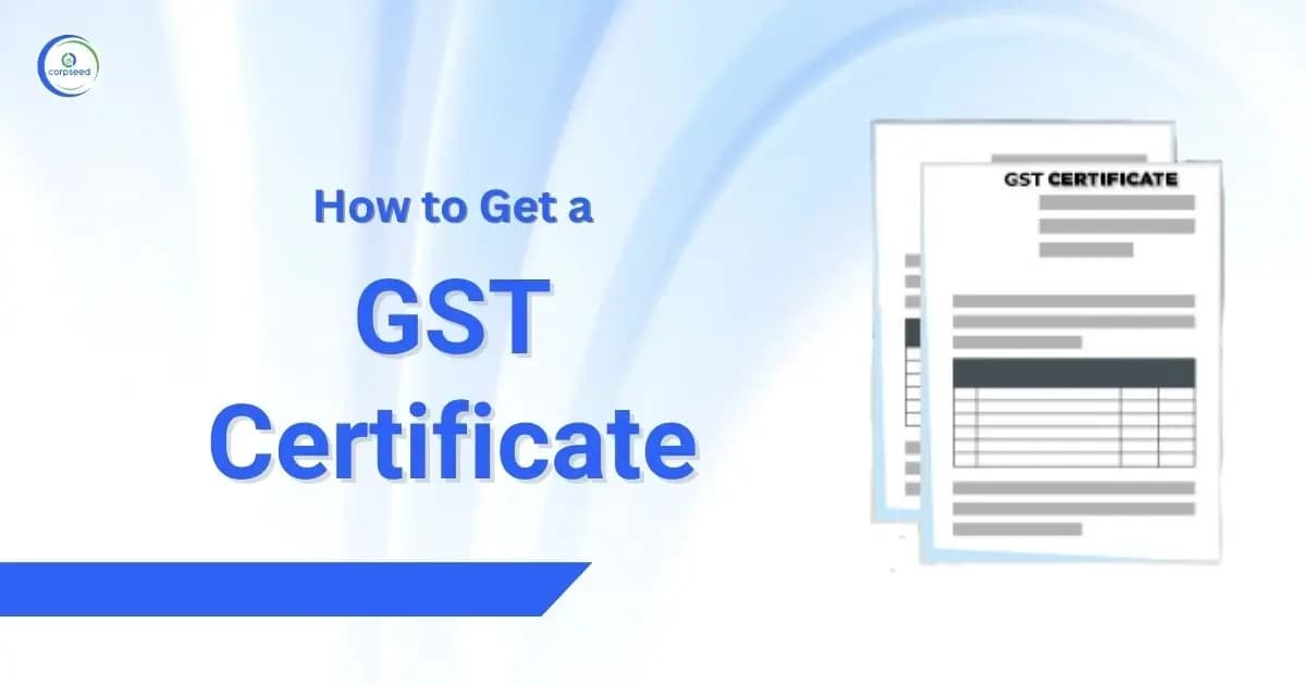 How to Get a GST Certificate